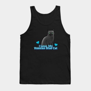 I Love My Russian Blue Cat Tank Top